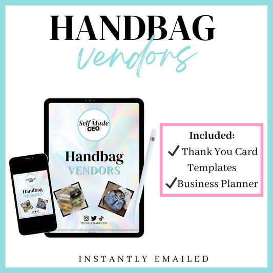 Handbag Vendors - The Self Made CEO - Handbag Vendors