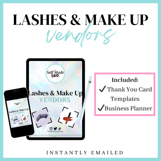 Lashes & Make Up Vendors - The Self Made CEO - Lashes and Make Up Vendors