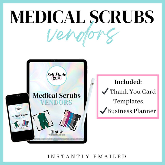 Medical Scrubs Vendors - The Self Made CEO - Medical Scrub Vendors